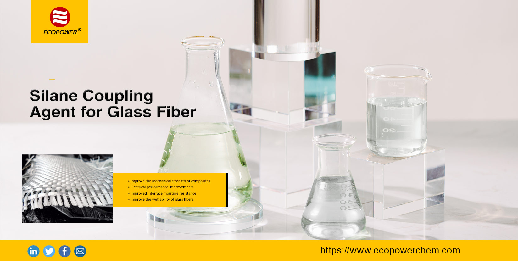 Application of Silane Coupling Agent for Glass Fiber - ECOPOWER